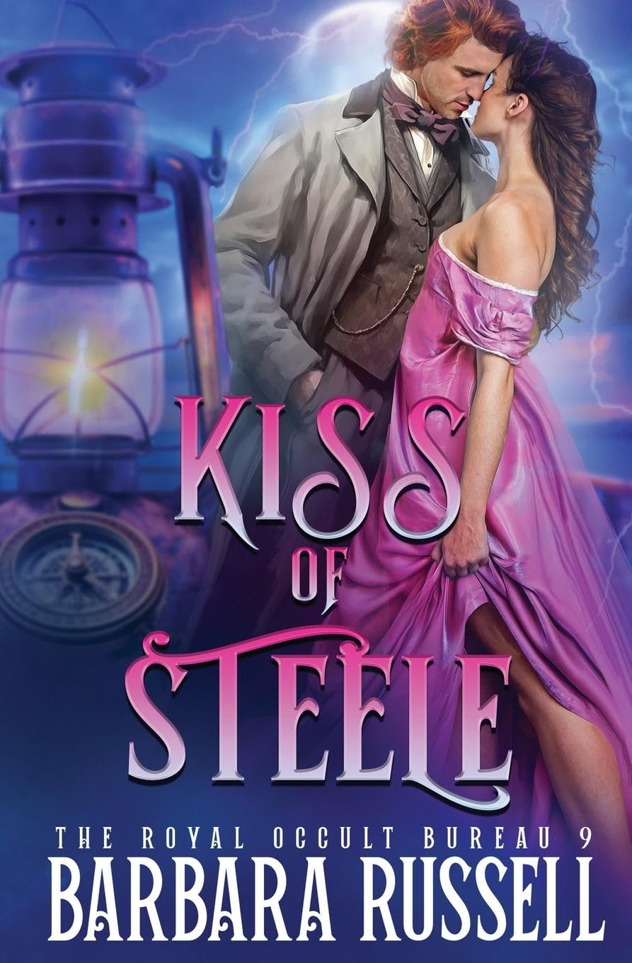 Kiss of Steele (The Royal Occult Bureau, Band 9)