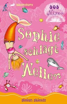 SOS Nixen. Sophie schlägt Wellen