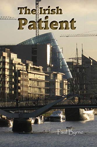 The Irish Patient (Iop Concise Physics)