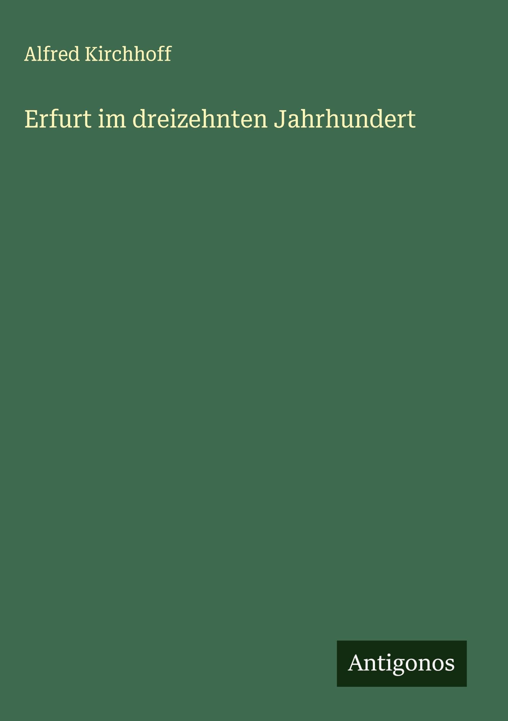 Erfurt im dreizehnten Jahrhundert