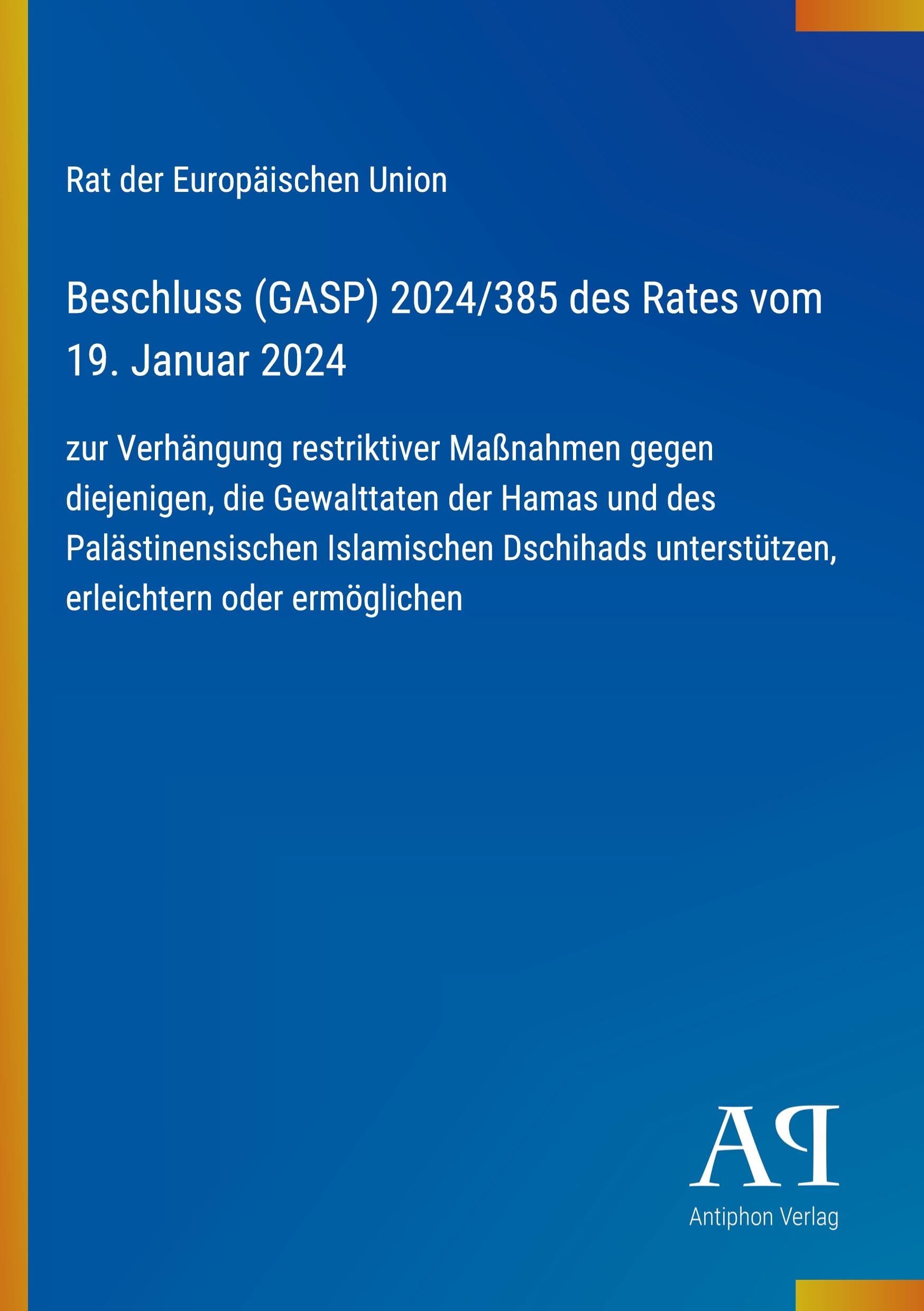 Beschluss (GASP) 2024/385 des Rates vom 19. Januar 2024