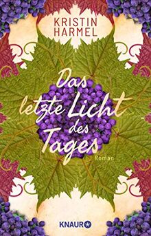 Das letzte Licht des Tages: Roman. Die dramatische Résistance-Geschichte einer französischen Familie bei Ausbruch des 2. Weltkriegs von Harmel, Kristin | Buch | Zustand gut