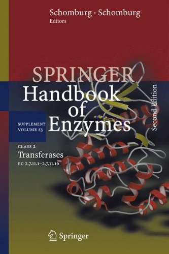 Class 2 Transferases: EC 2.7.11.1-2.7.11.16 (Springer Handbook of Enzymes)