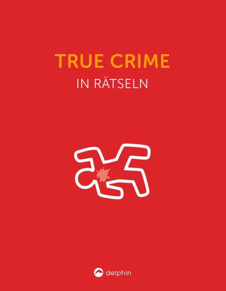 True Crime I Wissen in Rätseln: Rätselbuch für Erwachsene. Das perfekte Geschenk für True-Crime-Fans und Rätsel-Freunde