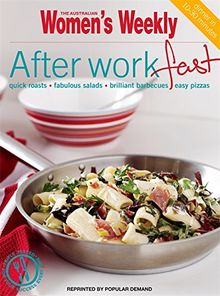 After-work Fast (The Australian Women's Weekly Essentials)