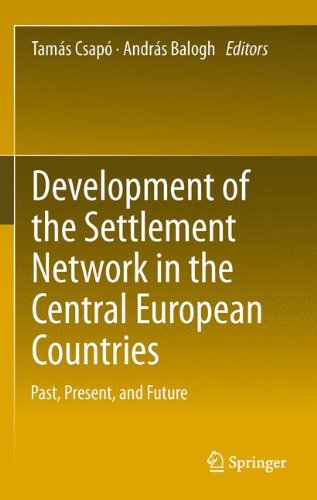 Development of the Settlement Network in the Central European Countries: Past, Present, and Future