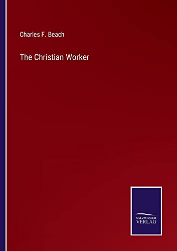 The Christian Worker