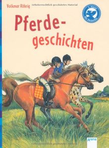 Der Bücherbär: Kurze Geschichten: Pferdegeschichten