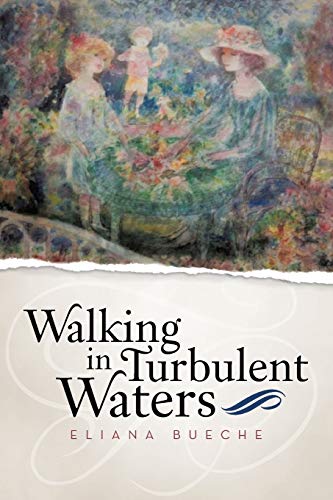 Walking in Turbulent Waters