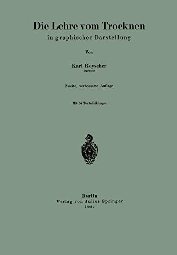Die Lehre vom Trocknen in graphischer Darstellung