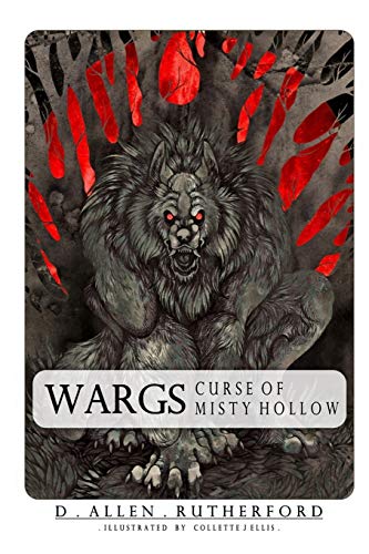 Wargs: Curse of Misty Hollow