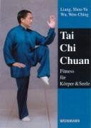 Tai Chi Chuan: Fitness für Körper und Seele