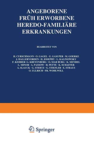 Angeborene, früh erworbene, heredo-familiäre Erkrankungen: Sechszehnter Band (Handbuch der Neurologie, 16, Band 16)