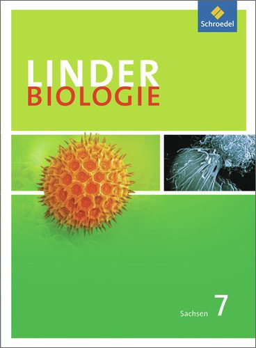 LINDER Biologie SI - Ausgabe für Sachsen: Schülerband 7: Sekundarstufe 1