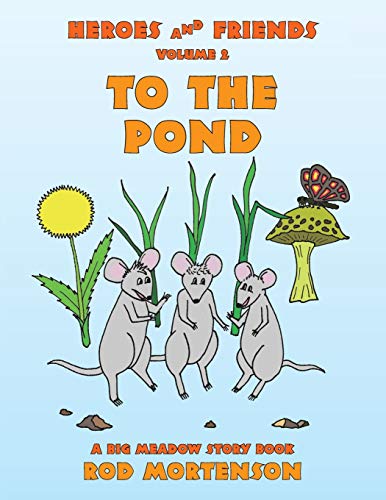 To the Pond: Volume 2