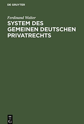 System des gemeinen deutschen Privatrechts