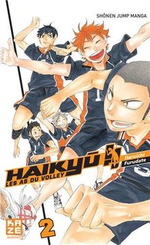 Haikyu !! : les as du volley. Vol. 2. La vue du sommet