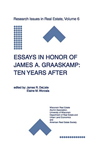 Essays in Honor of James A. Graaskamp: Ten Years After (Research Issues in Real Estate, 6, Band 6)