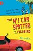 The No. 1 Car Spotter and the Firebird (Walker Racing Reads)