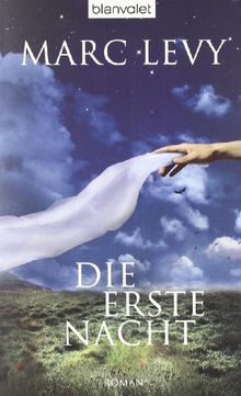 Die erste Nacht: Roman