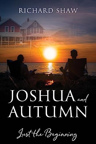 Joshua and Autumn: Just the Beginning