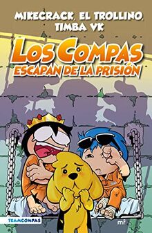 Compas 2. Los Compas escapan de la prisión (nueva presentación) (4You2, Band 2)