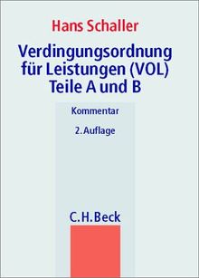 Verdingungsordnung für Leistungen (VOL) Teile A und B, Kommentar