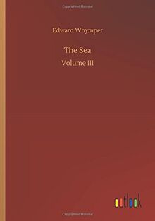 The Sea: Volume III