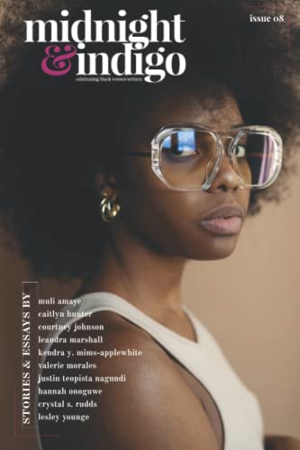 Small, Ianna A. Midnight & Indigo, Celebrating Black Women Writers (Issue 8)