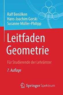 Leitfaden Geometrie: Für Studierende der Lehrämter