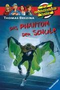 Die Knickerbocker-Bande 6: Das Phantom der Schule