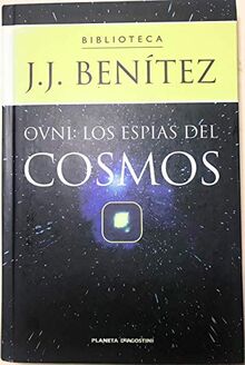 Ovni: los espías del cosmos