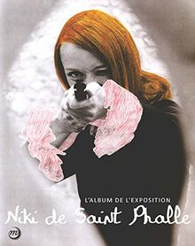 Nanas, mères, déesses, les femmes de Niki de Saint Phalle : L'album de l'exposition de Morineau, Camille | Livre | état bon