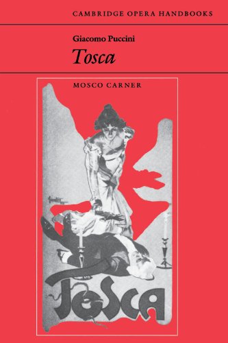 Mosco Carner Giacomo Puccini, Tosca (Cambridge Opera Handbooks)