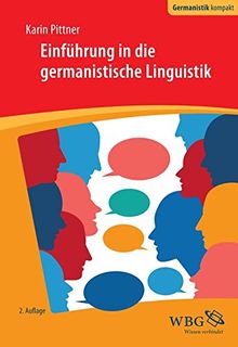 Einführung in die germanistische Linguistik (Germanistik kompakt)