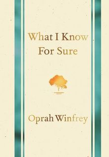 What I Know for Sure von Winfrey, Oprah | Buch | Zustand gut