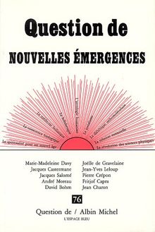 Question de, n° 76. Nouvelles émergences