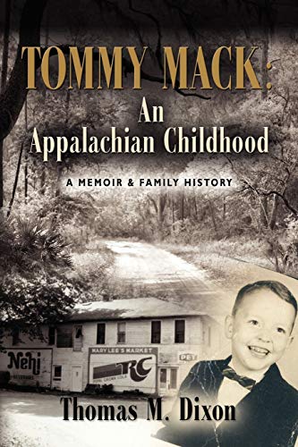 TOMMY MACK: An Appalachian Childhood