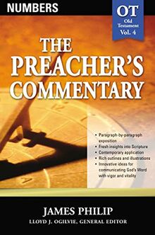 The Preacher's Commentary - Vol. 04: Numbers (4)