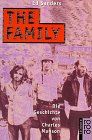 The Family. Die Geschichte von Charles Manson.
