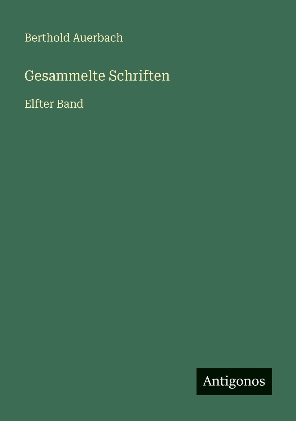 Gesammelte Schriften: Elfter Band
