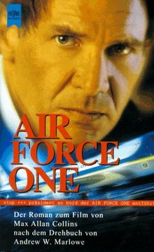 Air Force One. Der Roman zum Film von Max A. Collins | Buch | Zustand gut