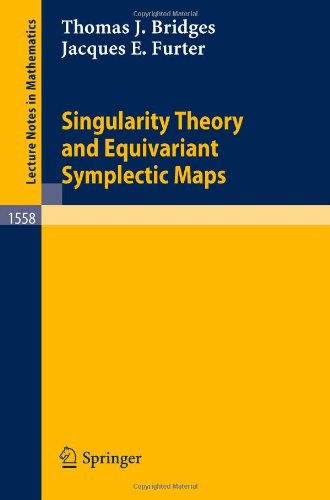 Singularity Theory and Equivariant Symplectic Maps (Lecture Notes in Mathematics)