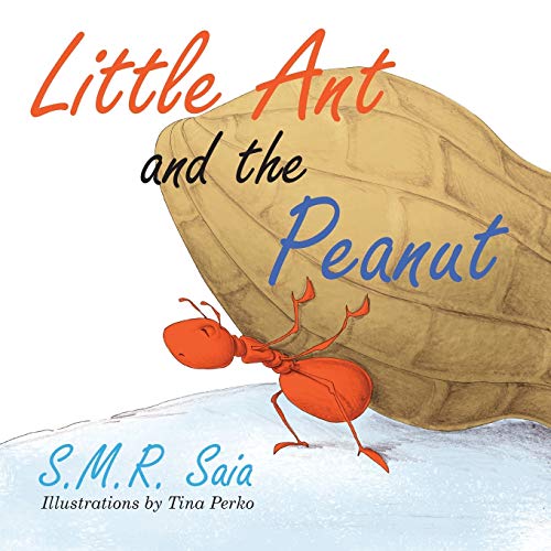 Little Ant and the Peanut: United We Stand, Divided We Fall (Little Ant Books, Band 6)