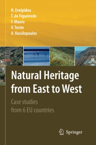 Natural Heritage from East to West: Case studies from 6 EU countries