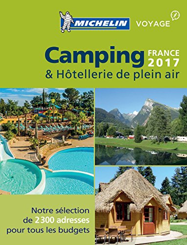 Camping & hôtellerie de plein air : France 2017