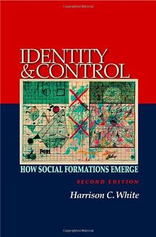 Identity and Control: How Social Formations Emerge