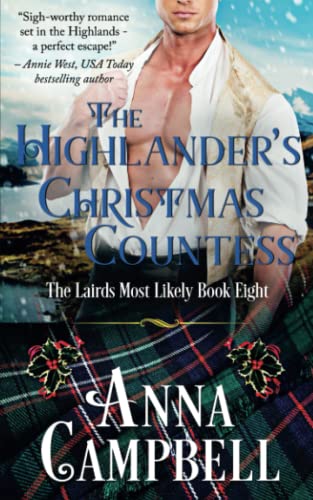The Highlander’s Christmas Countess: The Lairds Most Likely Book 8