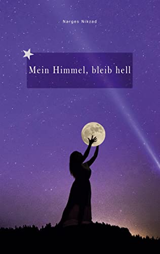 Mein Himmel, bleib hell: DE