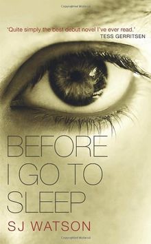 Before I Go to Sleep von Watson, S. J.  | Buch | Zustand gut
